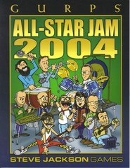 GURPS All-Star Jam 2004