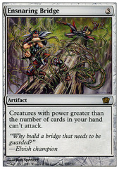 Ensnaring Bridge - Foil