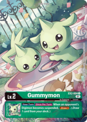 Gummymon - EX2-004 - U - Alternate Art