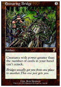 Ensnaring Bridge - Foil