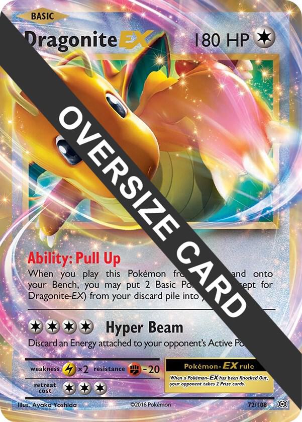 Dragonite EX - 72/108  - Oversized Promo