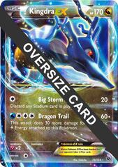 Kingdra EX - 73/124  - Oversized Promo