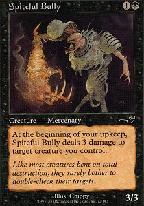 Spiteful Bully - Foil