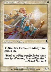 Dedicated Martyr - Foil