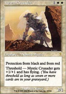 Mystic Crusader - Foil