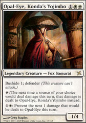 Opal-Eye, Konda's Yojimbo - Foil