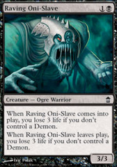 Raving Oni-Slave - Foil