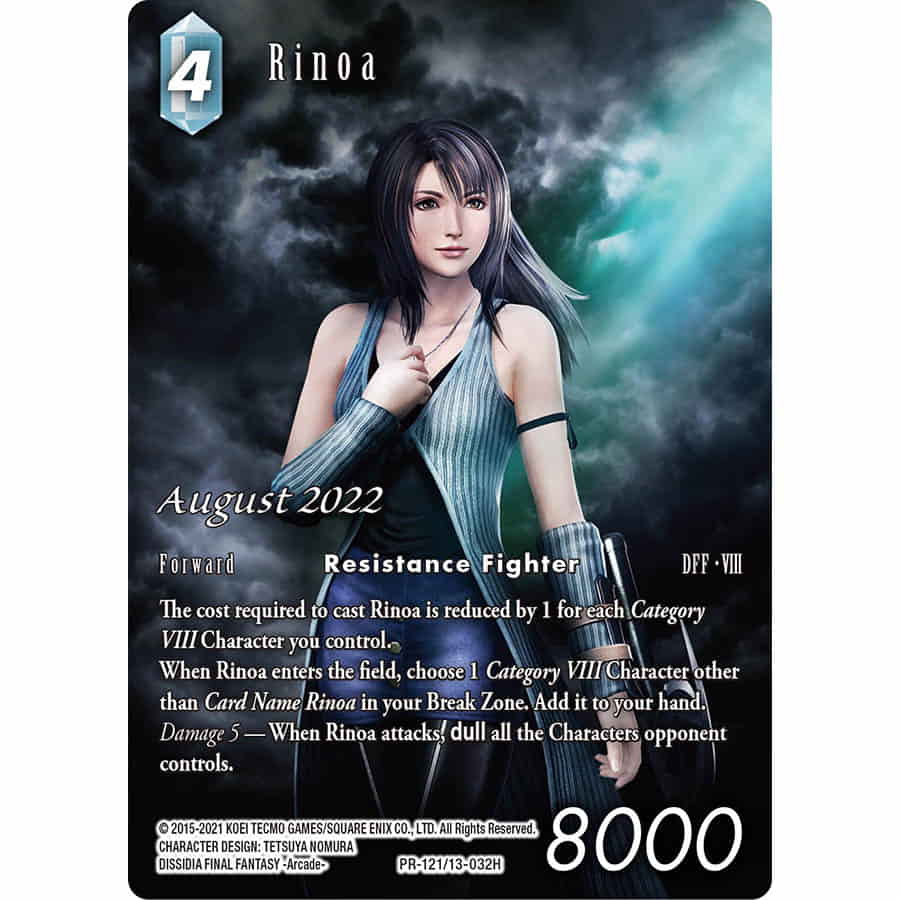 Rinoa - PR-121/13-032H (August 2022)