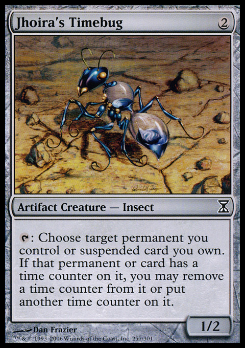 Jhoiras Timebug - Foil