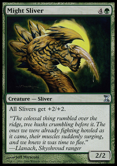 Might Sliver - Foil