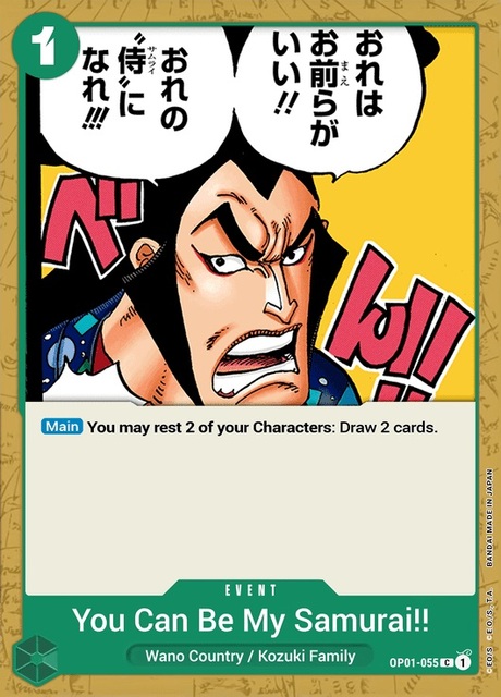 You Can Be My Samurai!! - OP01-055 - C