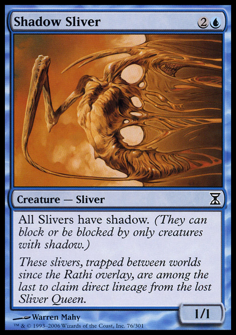 Shadow Sliver - Foil