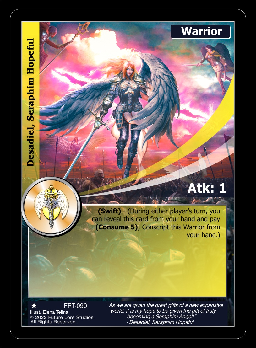 Desadiel, Seraphim Hopeful