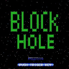 Block Hole