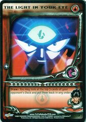 The Light in your Eye - C104 - Unlimited Edition