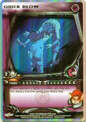 Quick Blow - C117 - Foil - Unlimited Edition