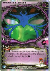 Identity Theft - C115 - Double Rainbow Foil - Unlimited Edition