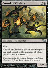 Crowd of Cinders - Foil