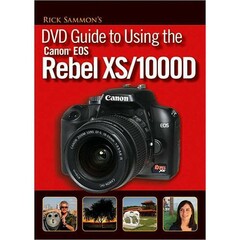Wiley Publications DVD: Rick Sammon's DVD Guide to Using the Canon EOS Rebel XS/1000D by Rick Sammon