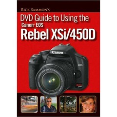 Wiley Publications DVD: Rick Sammon's DVD Guide to Using the Canon EOS Rebel XSi/450D by Rick Sammon