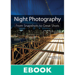 Peachpit Press E-Book: Night Photography: From Snapshots to Great Shots (First Edition, Download)