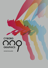 Cyborg 009 Graphics Super Special Edition Art Collection (BOOK)