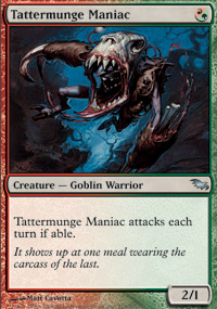 Tattermunge Maniac - Foil