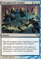 Thoughtweft Gambit - Foil