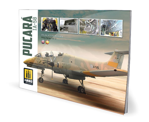IA-58 Pucara Visual Modelers Guide (BOOK)