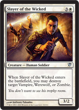 Slayer of the Wicked - Foil