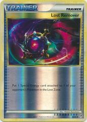 Lost Remover - 80/95 - Uncommon - Reverse Holo