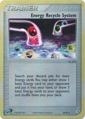 Energy Recycle System - 84/97 - Uncommon - Reverse Holo