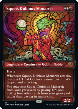 Squee, Dubious Monarch - Showcase