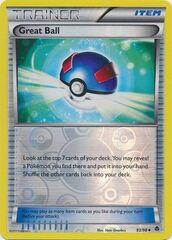 Great Ball - 93/98 - Uncommon - Reverse Holo