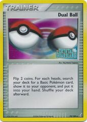 Dual Ball - 78/100 - Uncommon - Reverse Holo