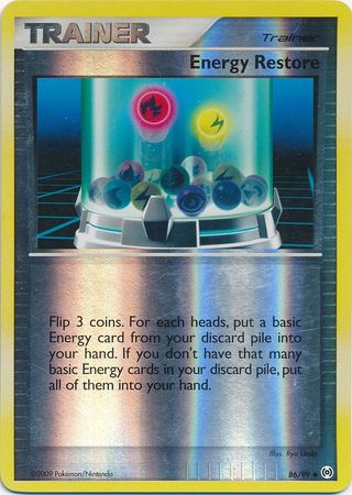 Energy Restore - 86/99 - Uncommon - Reverse Holo