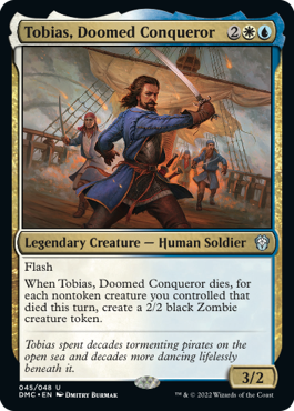 Tobias, Doomed Conqueror - Foil