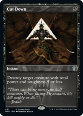 Cut Down - Foil - Dark Frame Promo