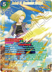 Android 18, Measureless Strength - BT18-144 - SPR