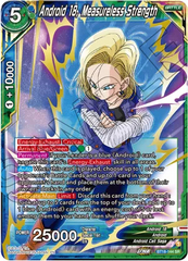 Android 18, Measureless Strength - BT18-144 - SR