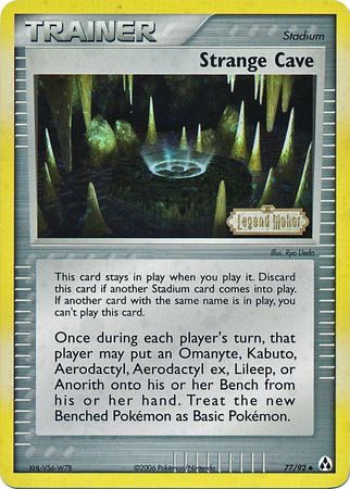 Strange Cave - 77/92 - Uncommon - Reverse Holo