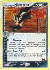 Team Magma's Mightyena - 21/95 - Rare - Reverse Holo