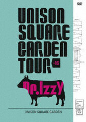 DVD UNISON SQUARE GARDEN / UNISON SQUARE GARDEN TOUR 2016 Dr.Izzy at Yokosuka Arts Theatre 2016.11.21