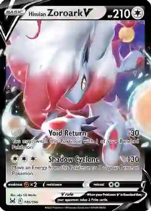 Hisuian Zoroark V - 146/196 - Ultra Rare Hisuian Zoroark V - 146/196 - Ultra Rare