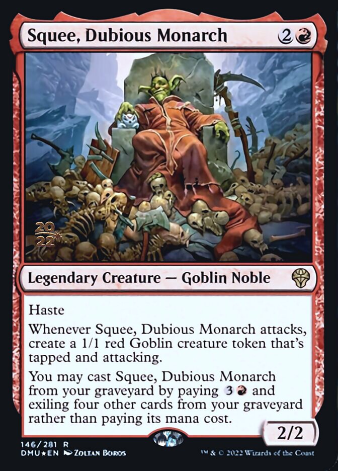 Squee, Dubious Monarch - Foil - Prerelease Promo