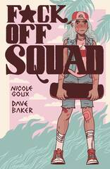 F*Ck Off Squad Remastered Ed Gn (MR) (STL236916)