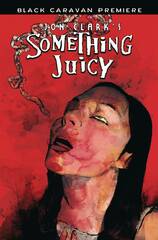 Black Caravan Prem Jons Clark Something Juicy #1 (STL236933)