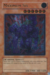 Maximum Six - LODT-EN097 - Ultimate Rare - Unlimited Edition