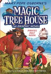 Magic Tree House Gn Vol 04 Pirates Past Noon (STL237028)