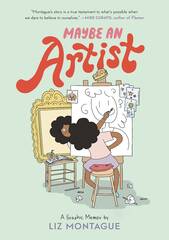 Maybe An Artist Graphic Memoir (STL237032)